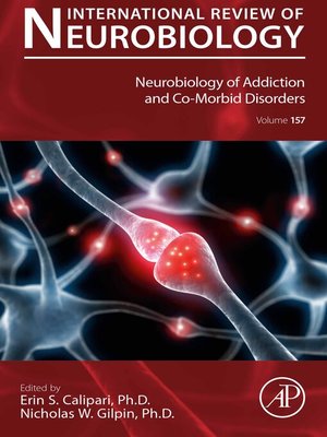 cover image of Neurobiology of Addiction and Co-Morbid Disorders